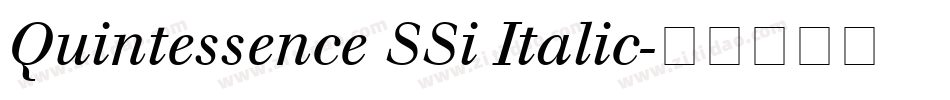 Quintessence SSi Italic字体转换